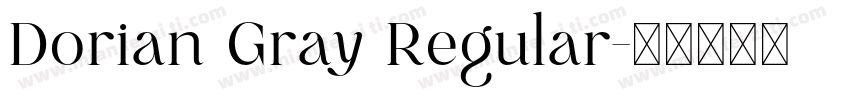 Dorian Gray Regular字体转换